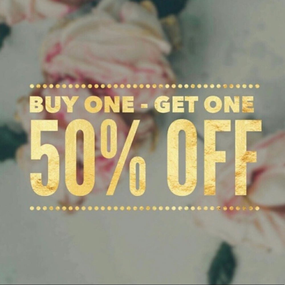 !! BOGO 50% OFF !!